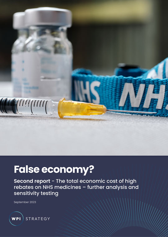False economy? Second report - The total economic cost of high rebates on NHS medicines